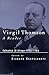 Virgil Thomson: A Reader: Selected Writings, 1924-1984