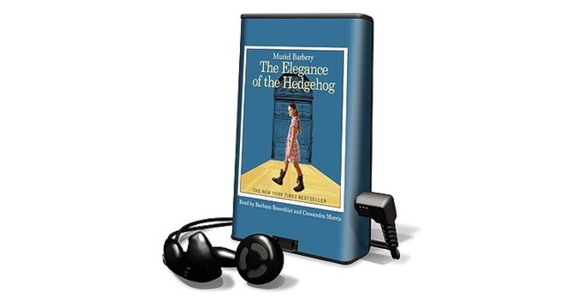 The Elegance of the Hedgehog by Muriel Barbery