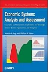 Economic Systems Analysis and Assessment: Intensive Systems, Organizations,and Enterprises