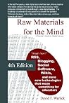 Raw Materials for the Mind: A Teacher's Guide to Digital Literacy