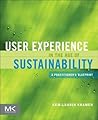 User Experience in the Age of Sustainability: A Practitioner’s Blueprint