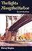 The Sights Along the Harbor: New and Collected Poems (Wesleyan Poetry Series)