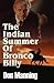 The Indian Summer of Bronco Billy by Don Manning