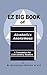 Ez Big Book of Alcoholics Anonymous: A Translation for 21st Century Readers