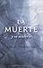 La muerte y su misterio (Co...
