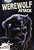 Werewolf Attack! (Crabtree Contact - Level 1)