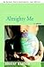 Almighty Me by Robert Bausch