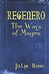 Regenero: The Ways of Mages