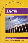 Islam: A Student's Approach to World Religions (A Student's Guide to World Religions)