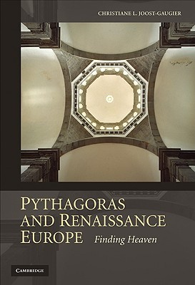 Pythagoras and Renaissance Europe: Finding Heaven (Hardcover)
