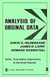 Analysis of Ordinal Data (Quantitative Applications in the Social Sciences)