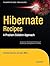Hibernate Recipes: A Problem-Solution Approach (Expert's Voice in Open Source)