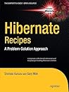 Hibernate Recipes: A Problem-Solution Approach (Expert's Voice in Open Source)