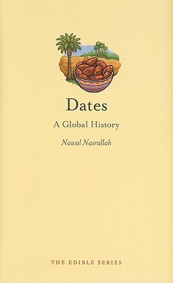 Dates: A Global History (Edible)