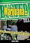 Marijuana = Busted!