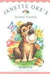 Janette Okes Animal Friends Pack, vols. 1-6 (Janette Okes Animal Friends)
