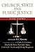 Church, State and Public Justice: Five Views (Spectrum Multiview Book Series)
