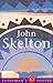 John Skelton (Everyman Poetry Library #29)