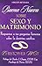 Buena Nueva Sobre Sexo y Matrimonio (Good News About Sex & Ma... by Christopher West