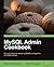 MySQL Admin Cookbook