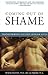 Coming Out of Shame by Gershen Kaufman
