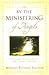 By the Ministering of Angels by Marlene Bateman Sullivan