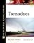 Tornadoes (Facts on File Dangerous Weather Series)