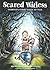 Scared Witless: Thirteen Ee...