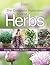 The Complete Illustrated Book to Herbs
