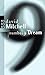 Number 9 Dream by David Mitchell Number 9 Dream by David Mitchell