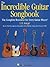 The Incredible Guitar Songbook by Hal Leonard Corporation