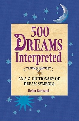 500 Dreams Interpreted (Paperback)