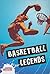 Basketball Legends