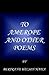 To Amerope and Other Poems by Bertrand Wilson Hatia