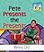Pete Presents the Presents (Homographs Level III)