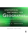 Statistical Methods for Geography: A Student′s Guide