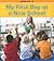 My First Day at a New School (Heinemann Read and Learn: Growing Up)