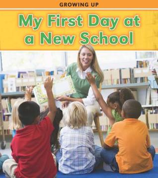My First Day at a New School (Heinemann Read and Learn: Growing Up)