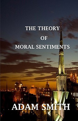 The Theory of Moral Sentiments