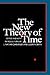 The New Theory of Time by L. Nathan Oaklander