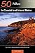 Explorer's Guide 50 Hikes in Coastal and Inland Maine: From the Burnt Meadow Mountains to Maine's Bold Coast (Explorer's 50 Hikes)