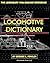 Locomotive Dictionary