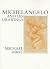 Michelangelo and His Drawings