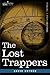 The Lost Trappers