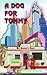 A Dog for Tommy by Orlando Chavez