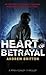 Heart of Betrayal (Ryan Kealey, #1)