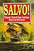Salvo!: Classic Naval Gun Actions