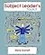 The Subject Leader: An Introduction to Leadership & Management