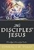The Disciples' Jesus by Terrence W. Tilley
