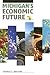 Michigan's Economic Future